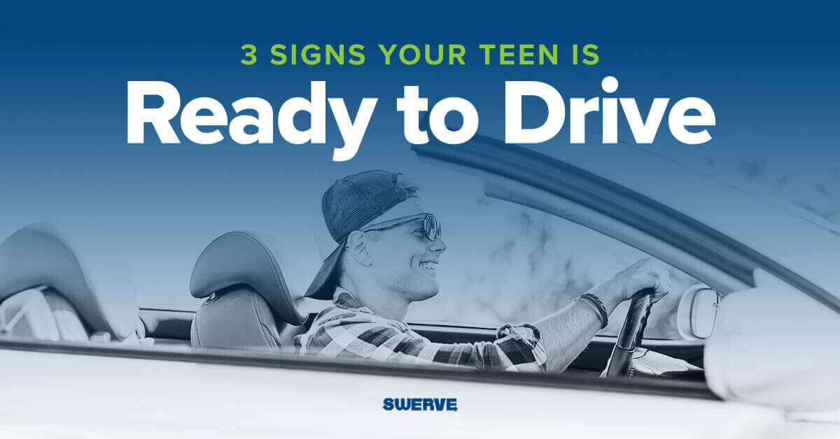 3 Signs Your Teen is Ready to Drive | Swerve Driving School