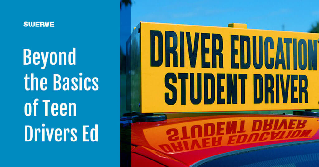 Beyond basics of drivers education